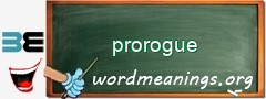 WordMeaning blackboard for prorogue